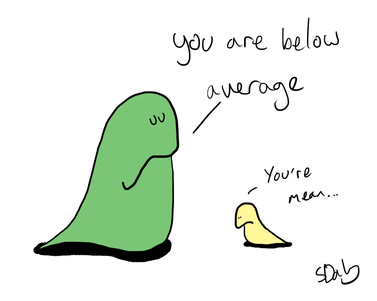 There's Nothing Wrong With Being Average