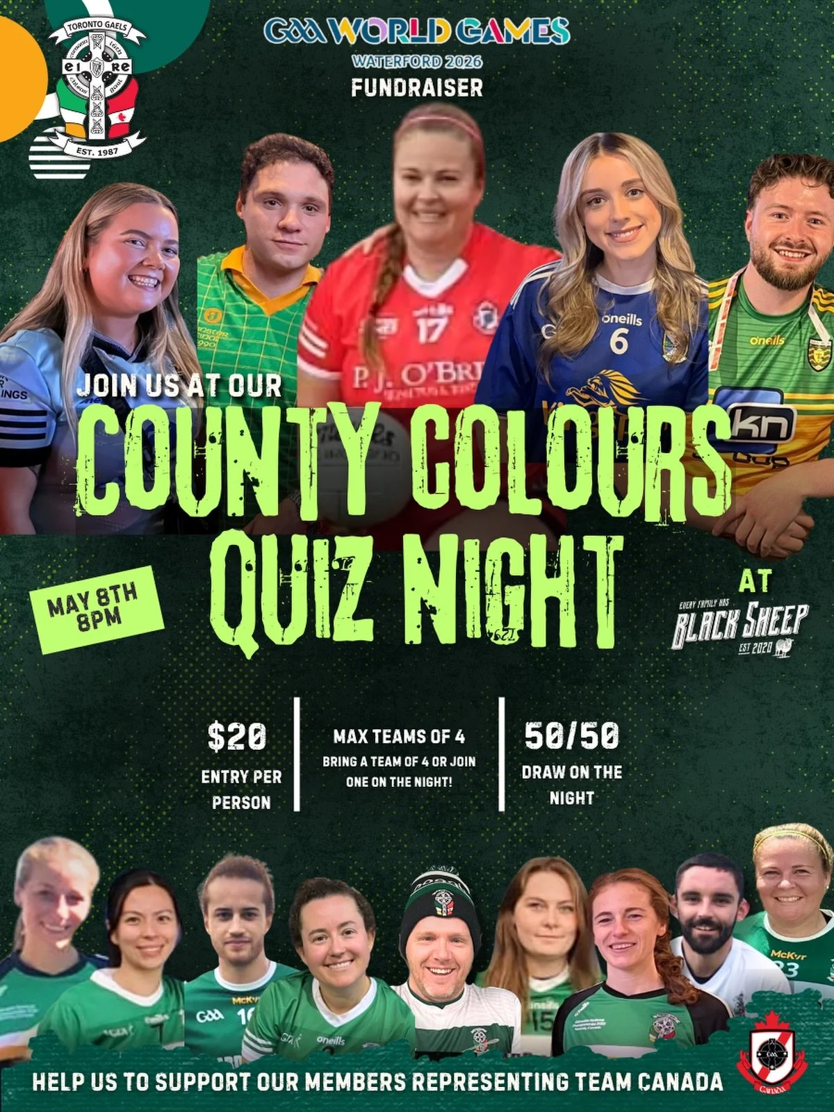 County Colours Quiz Night to support Team Canada 🇨🇦 

We&rsquo;re very proud that 9 of our club members have been selected to represent Team Canada at the World GAA Games in Waterford, Ireland this summer. Getting there takes is self funded by the 