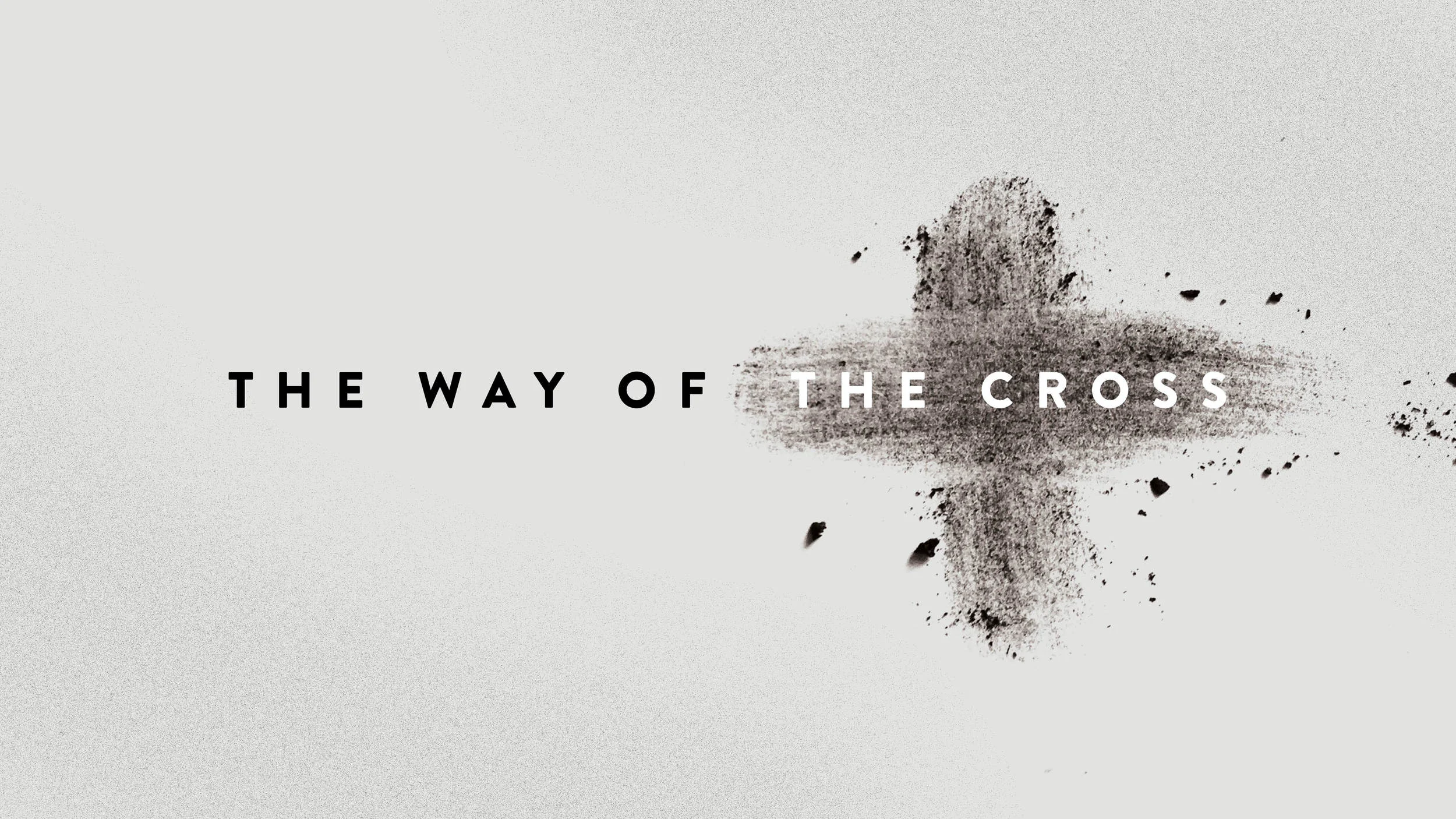 The Way Of The Cross —&nbsp;Lent 2014