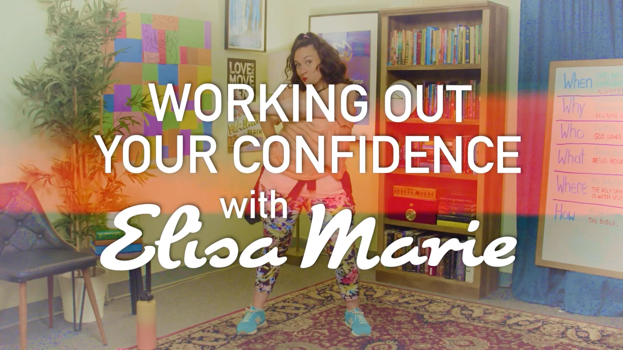 June 6: Working Out Your Confidence