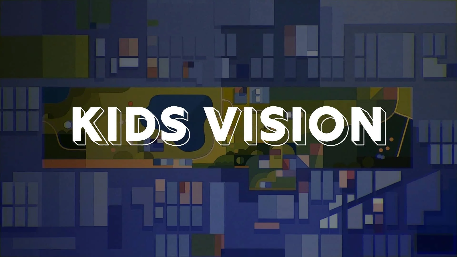 Kids Vision Fall 2021