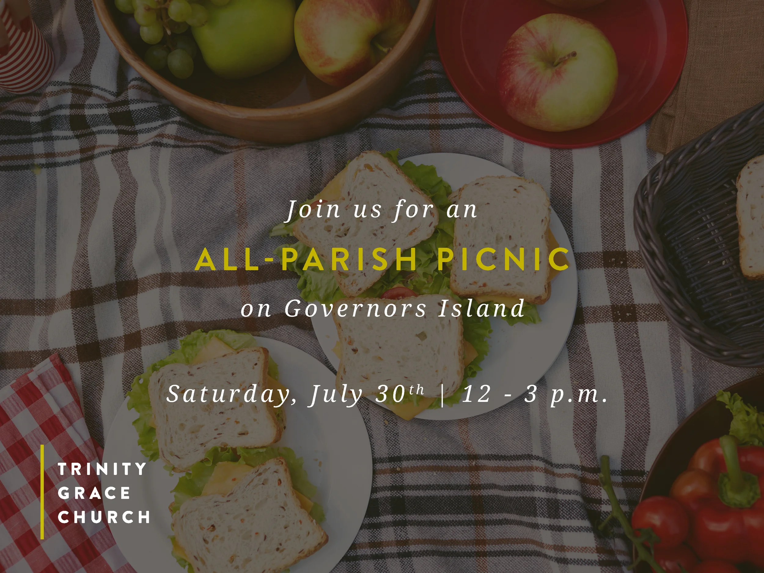 Mark your calendars for Saturday, July 30 when we'll gather with our entire church family for one massive picnic on Governor's Island. Bring a friend, blanket, and favorite food to share for an afternoon of fun in the sun. 