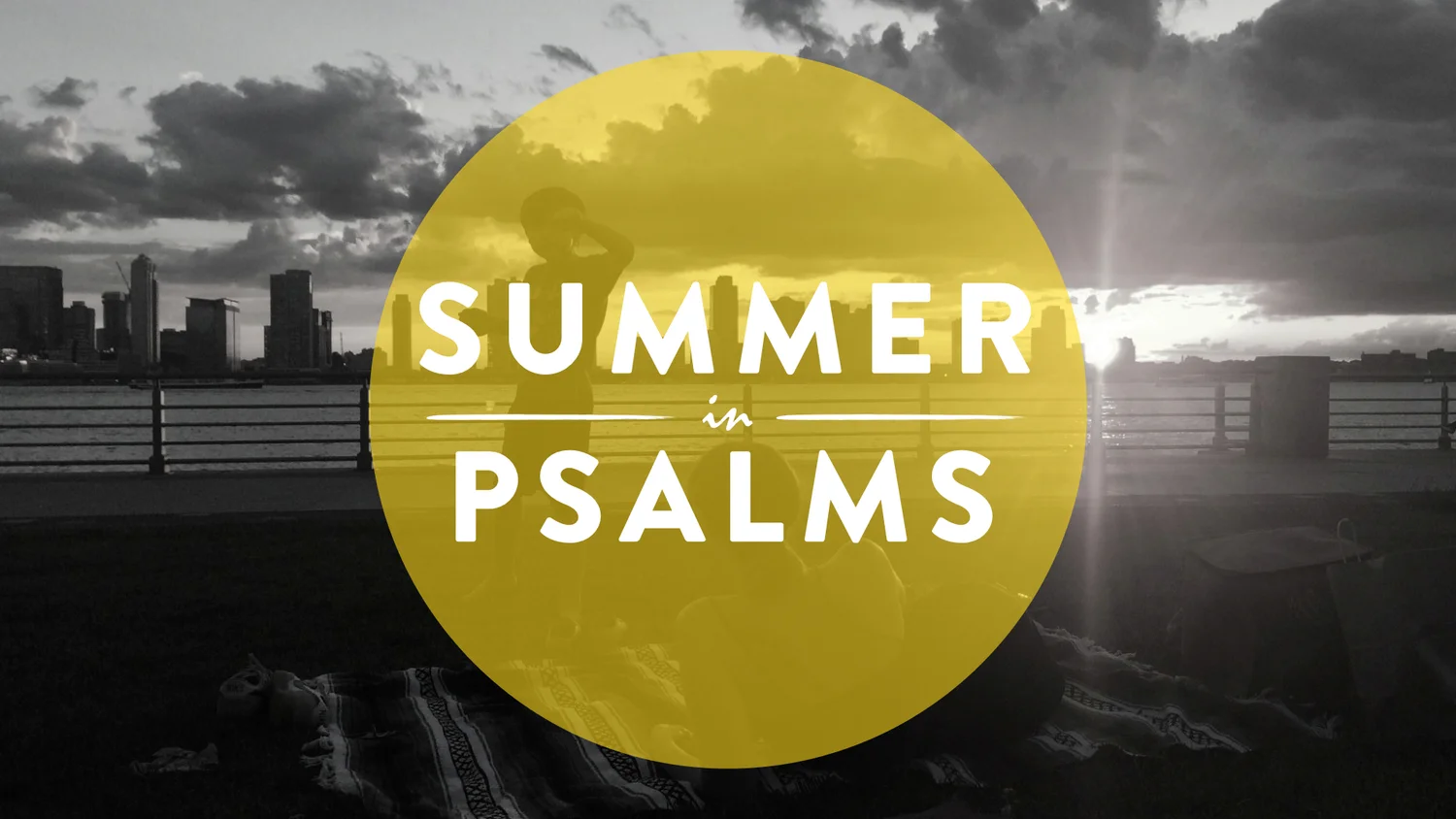 Summer In Psalms