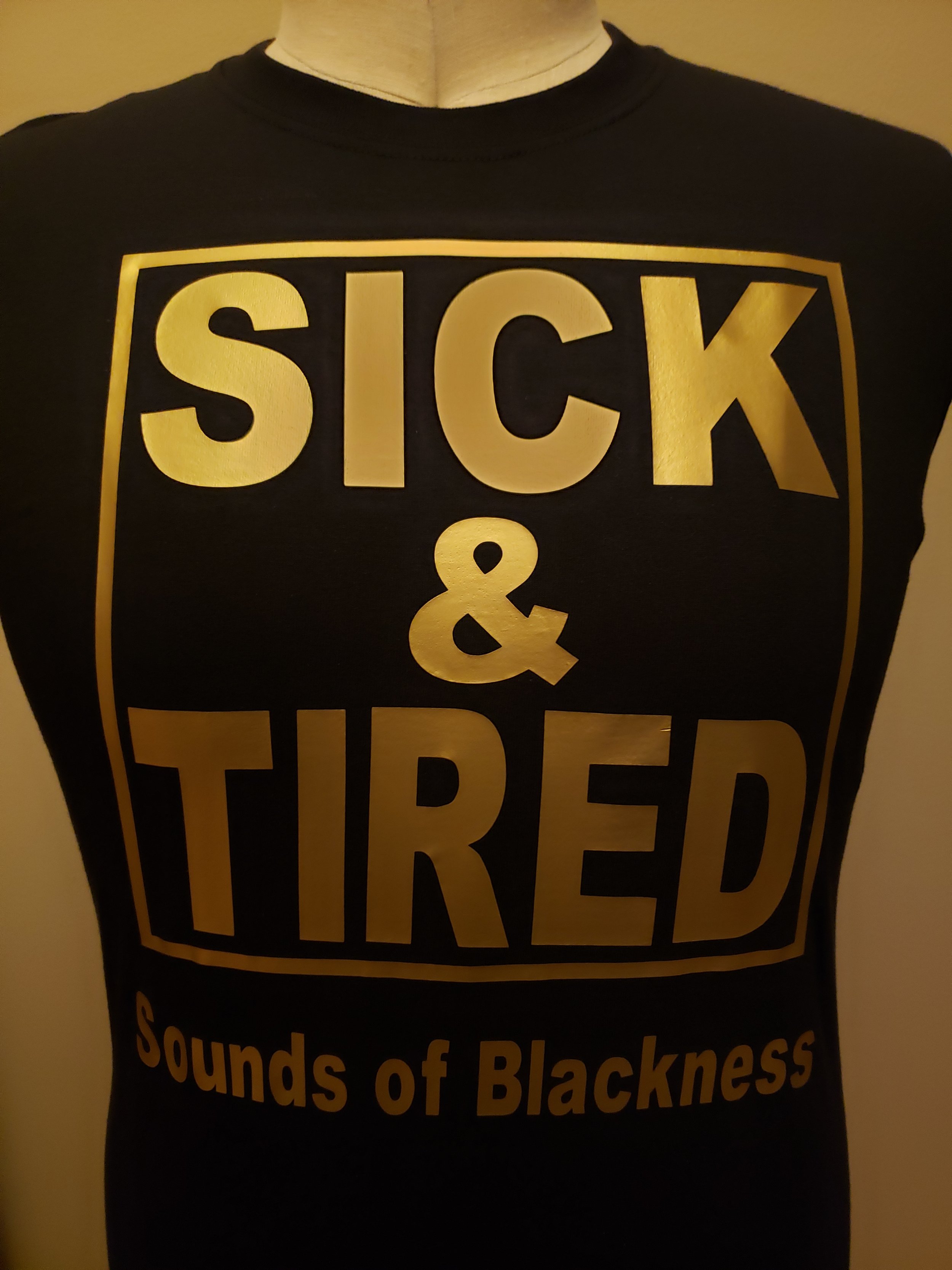 Sick & Tired t-shirt