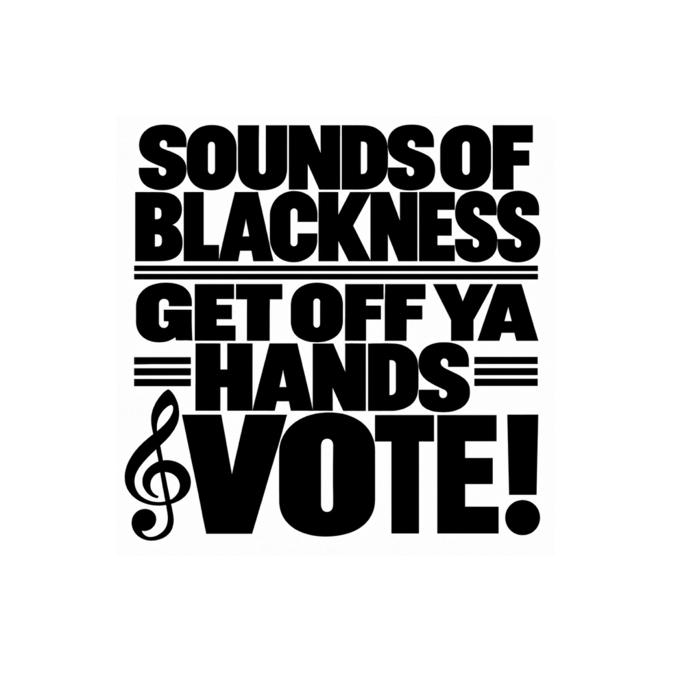 Get+Off+Ya+Hands+%26+Vote+-+Cover+Art+-+Sounds+of+Blackness+-+spacious.png
