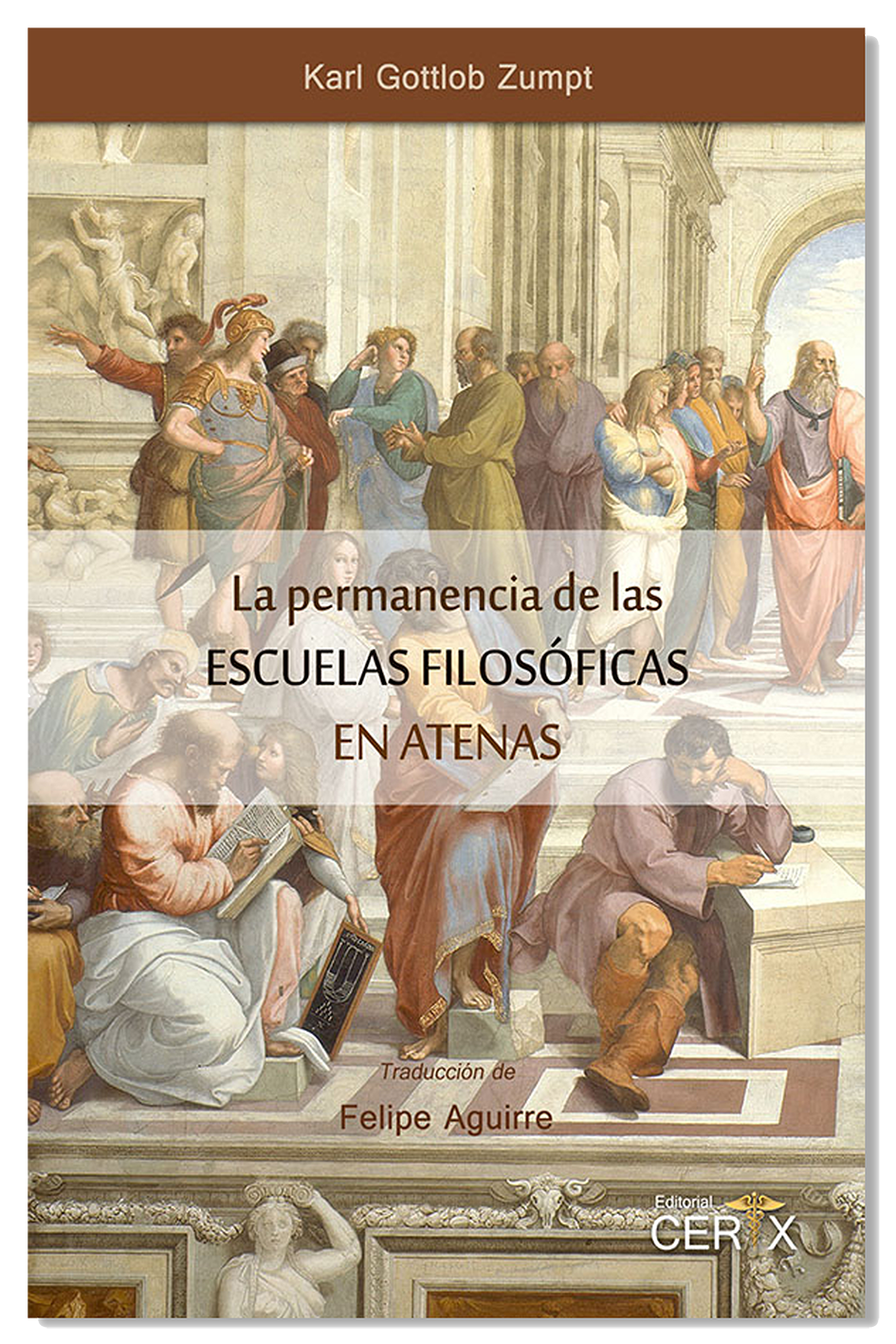  La Permanencia de las Escuelas Filosóficas en Atenas Karl Gottlob Zumpt