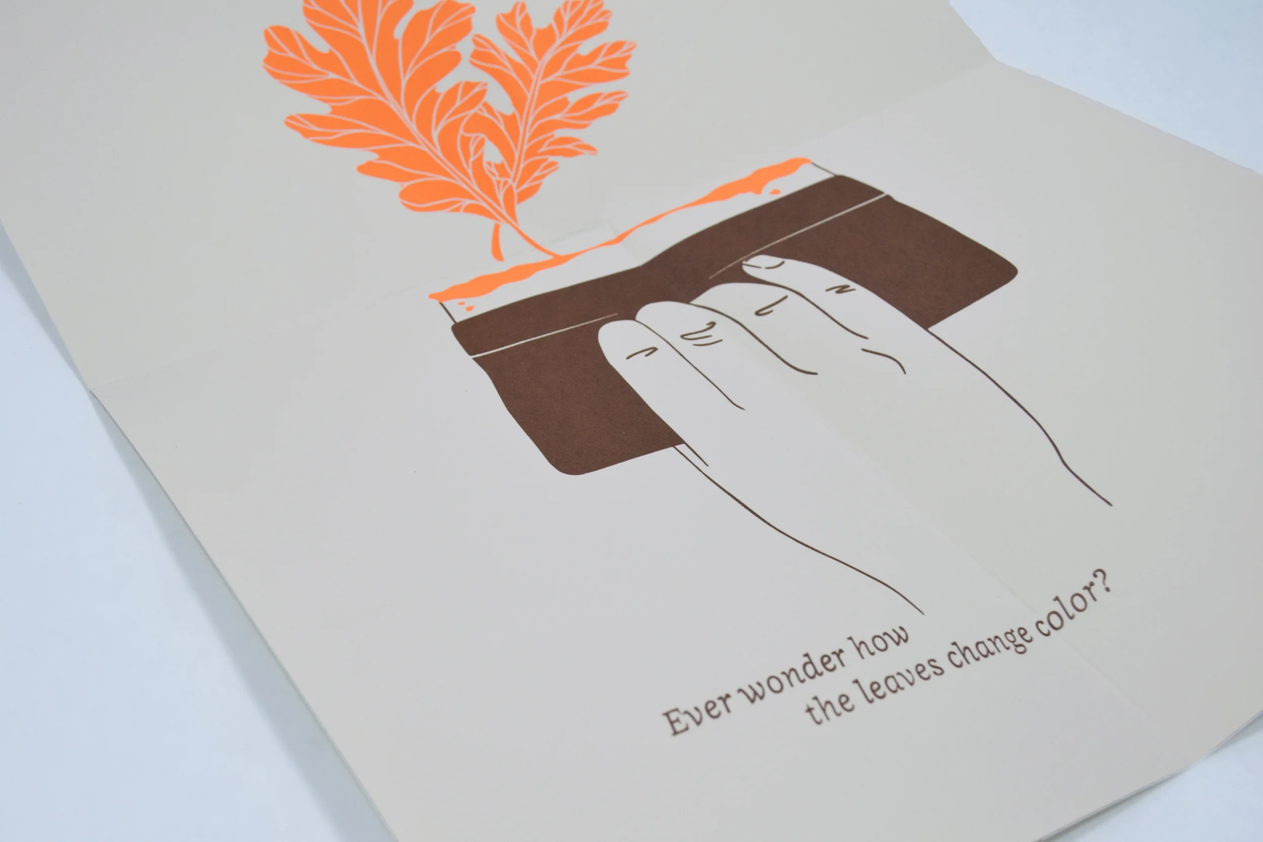 Screen printing humor on the complimentary, autumn themed screen printed poster insert.