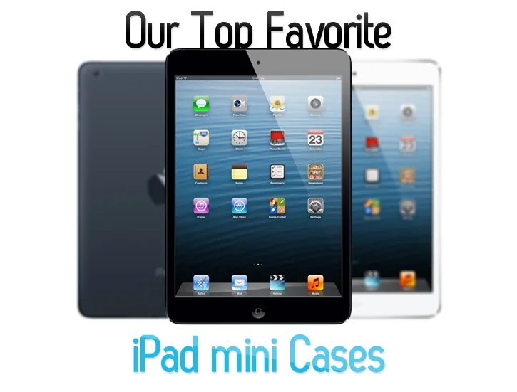 top_favorite_ipad_mini_cases_guide.jpg
