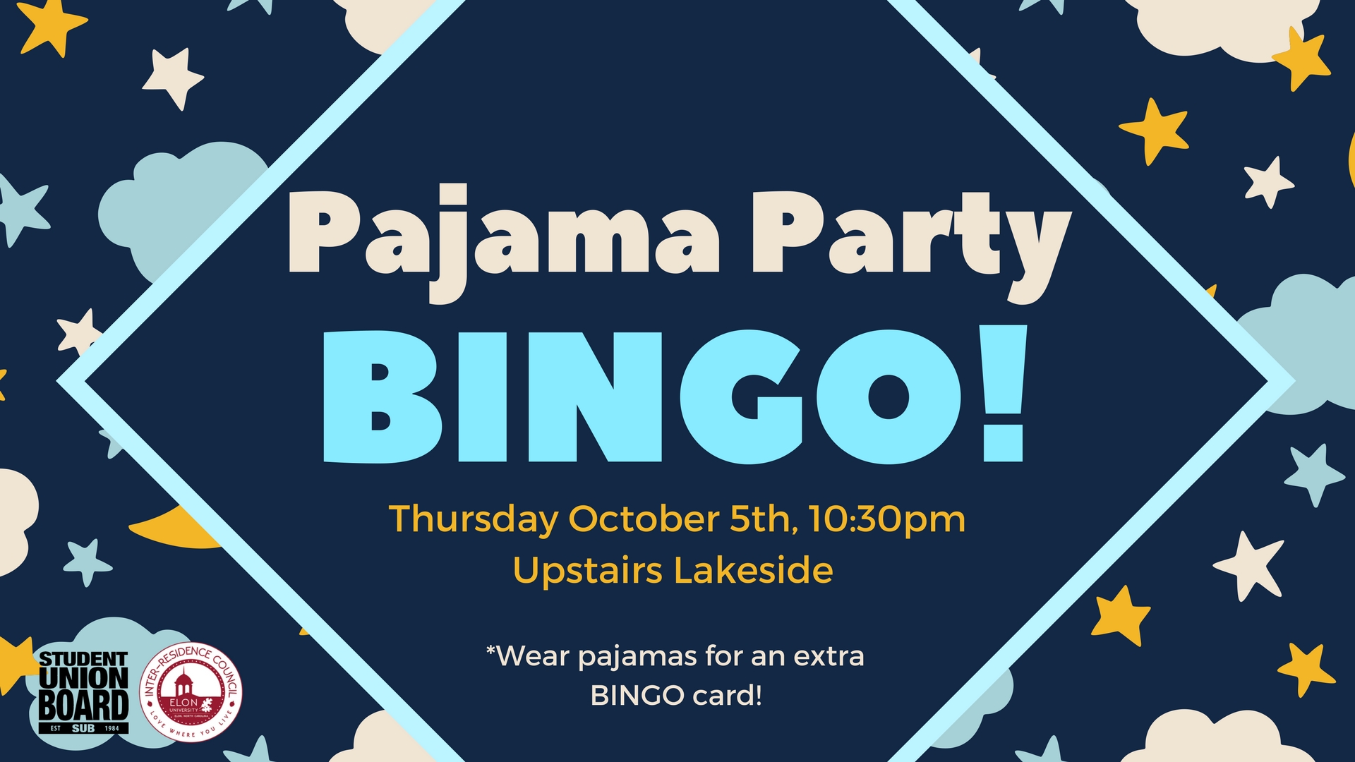 Take a break from studying and come relax during the pajama party Bingo on October 5th at 10:30pm in Upstairs Lakeside! 