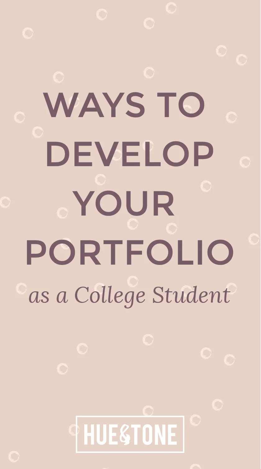 Ways to Develop Your Portfolio as a College Student