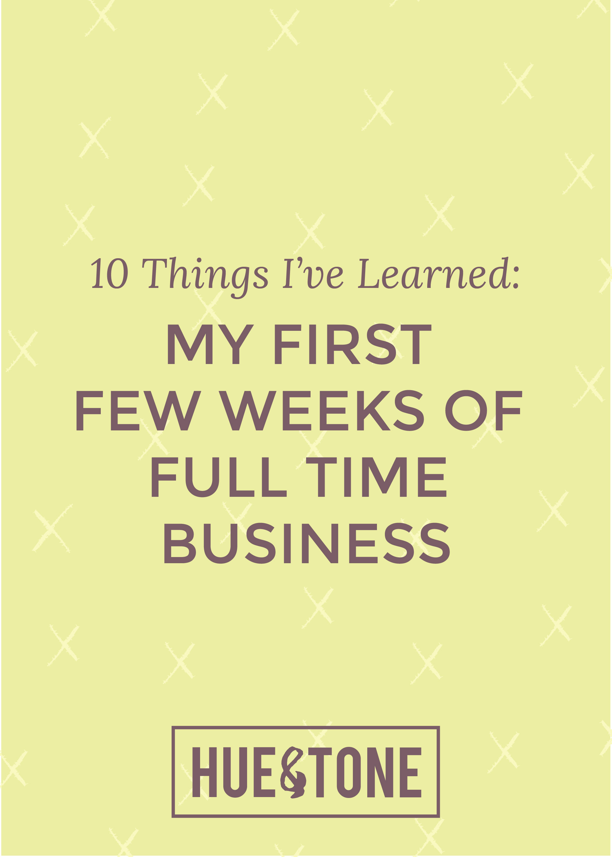 10 Things I’ve Learned in My First Few Weeks of Owning Hue & Tone