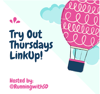 I'm linking up with Running With SD for Try Out Thursday!