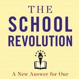 Book Review: The School Revolution (Paul)