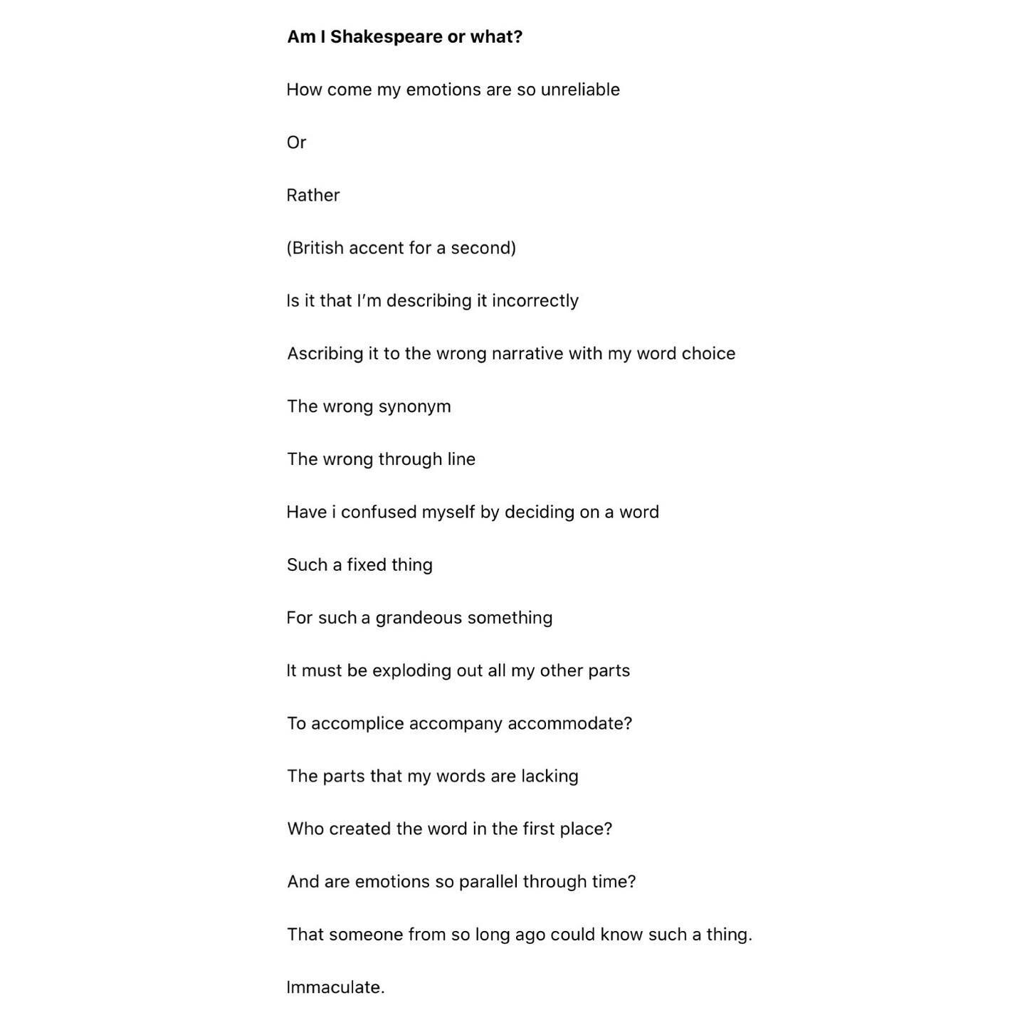 From Late Summer 2020 &mdash; staring off into the distance in a British accent