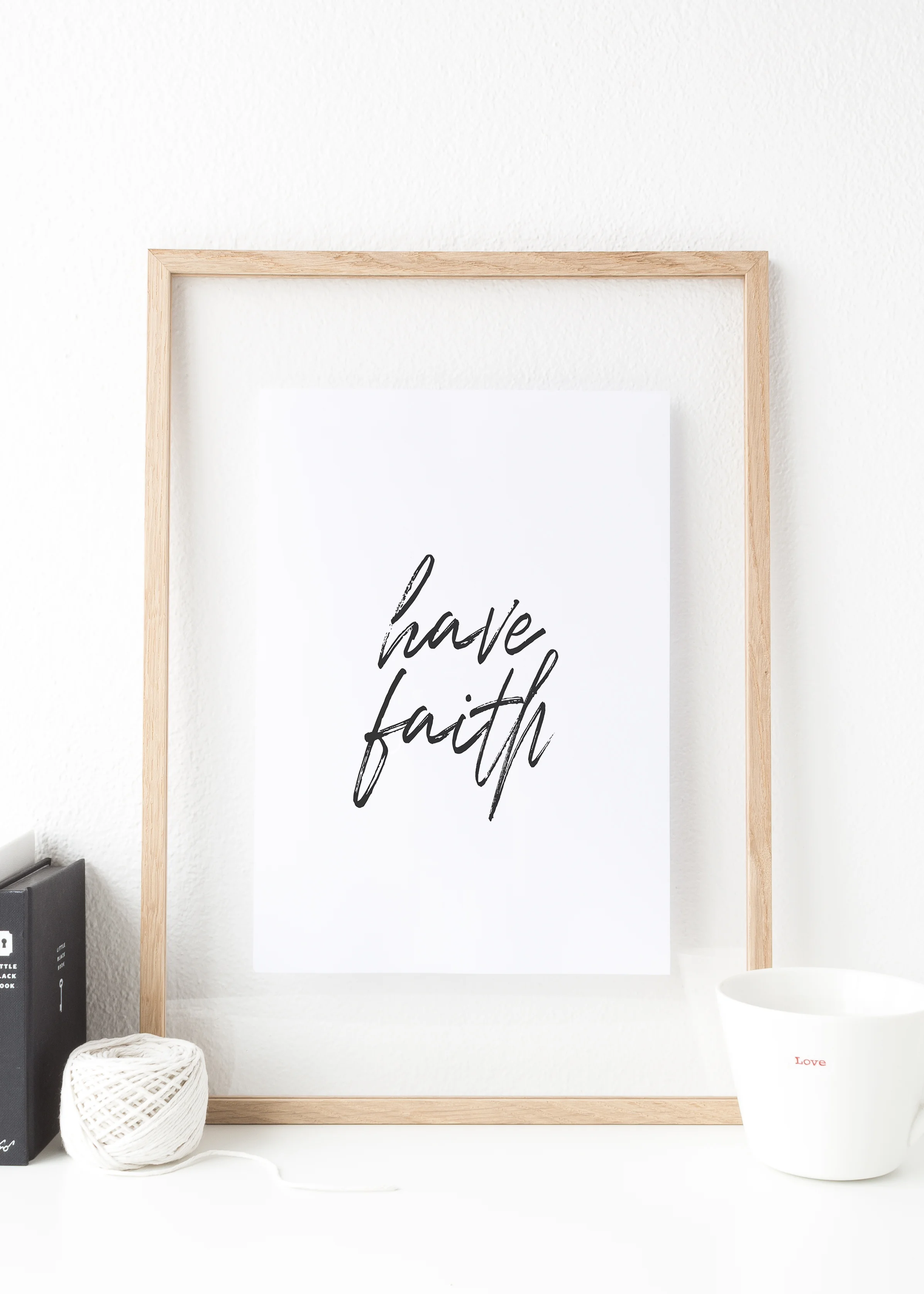 Have Faith // Digital Download