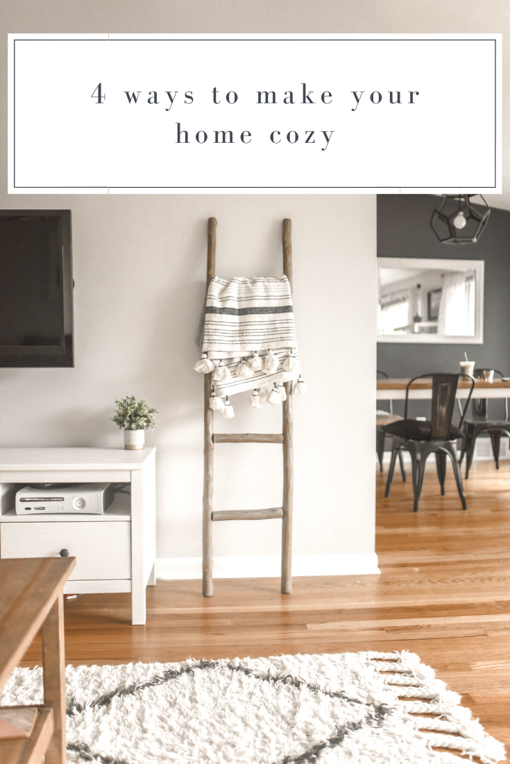 4 ways to make your home cozy