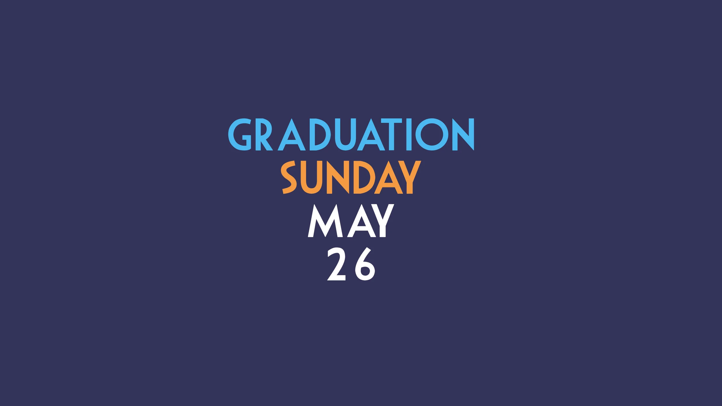 Graduation Sunday.jpg
