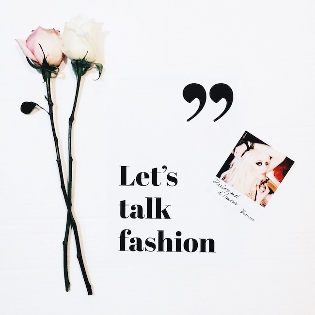Let's Talk Fashion Text Poster Louboutins & Love Fashion Blog Esther Santer Wall Art Bedroom Inspiration White Pink Long Stemmed Roses Flowers Flatlay Taylor Momsen Polaroid Room Decor Artsy Girl Women Blogger Style NYC Photoshoot Picture TekstPoster.jpg