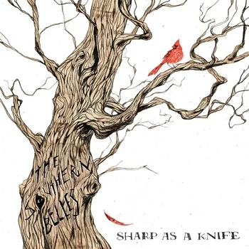 Sharp as a Knife by The Southern Belles