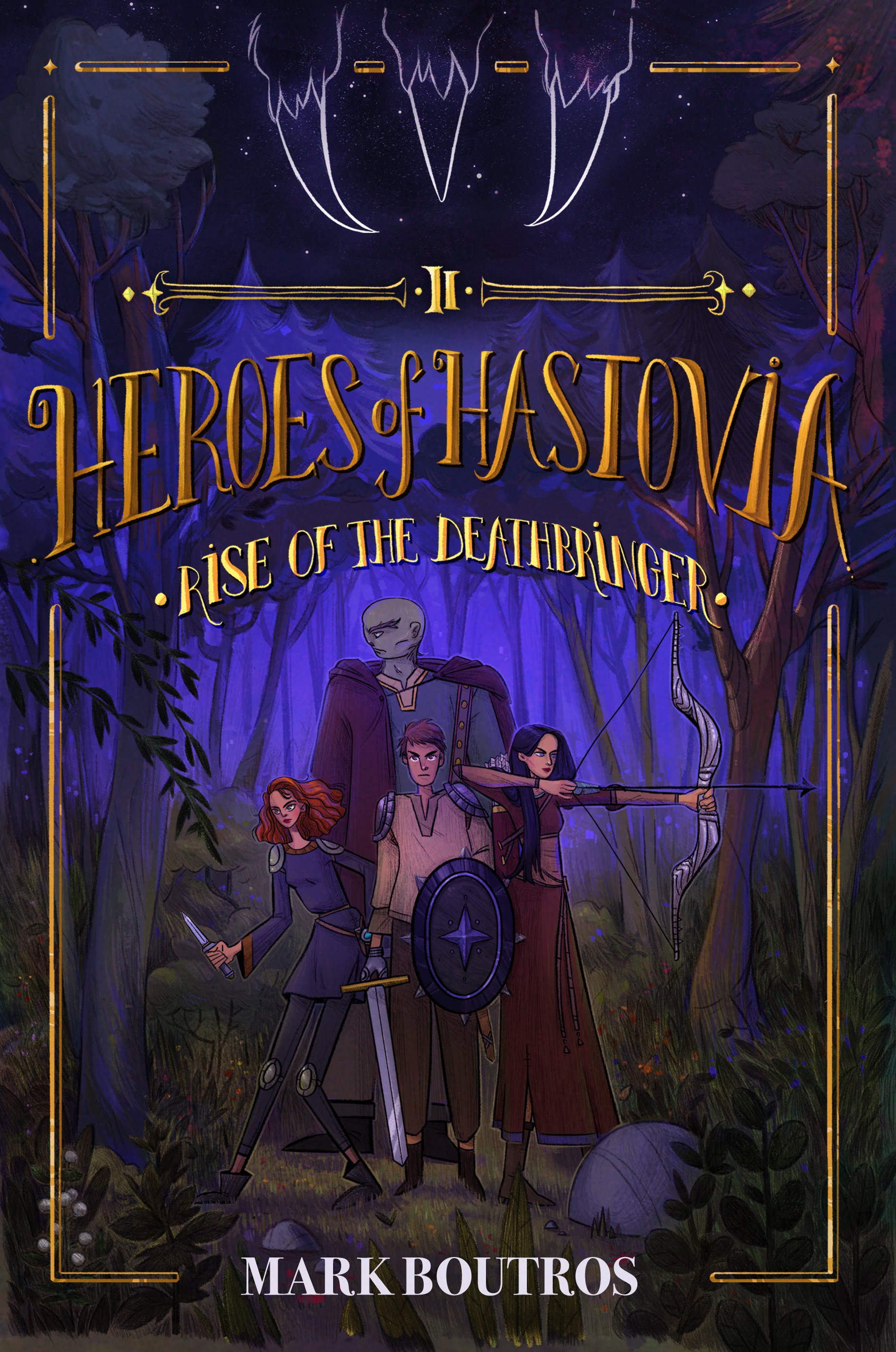 Heroes of Hastovia Book 2