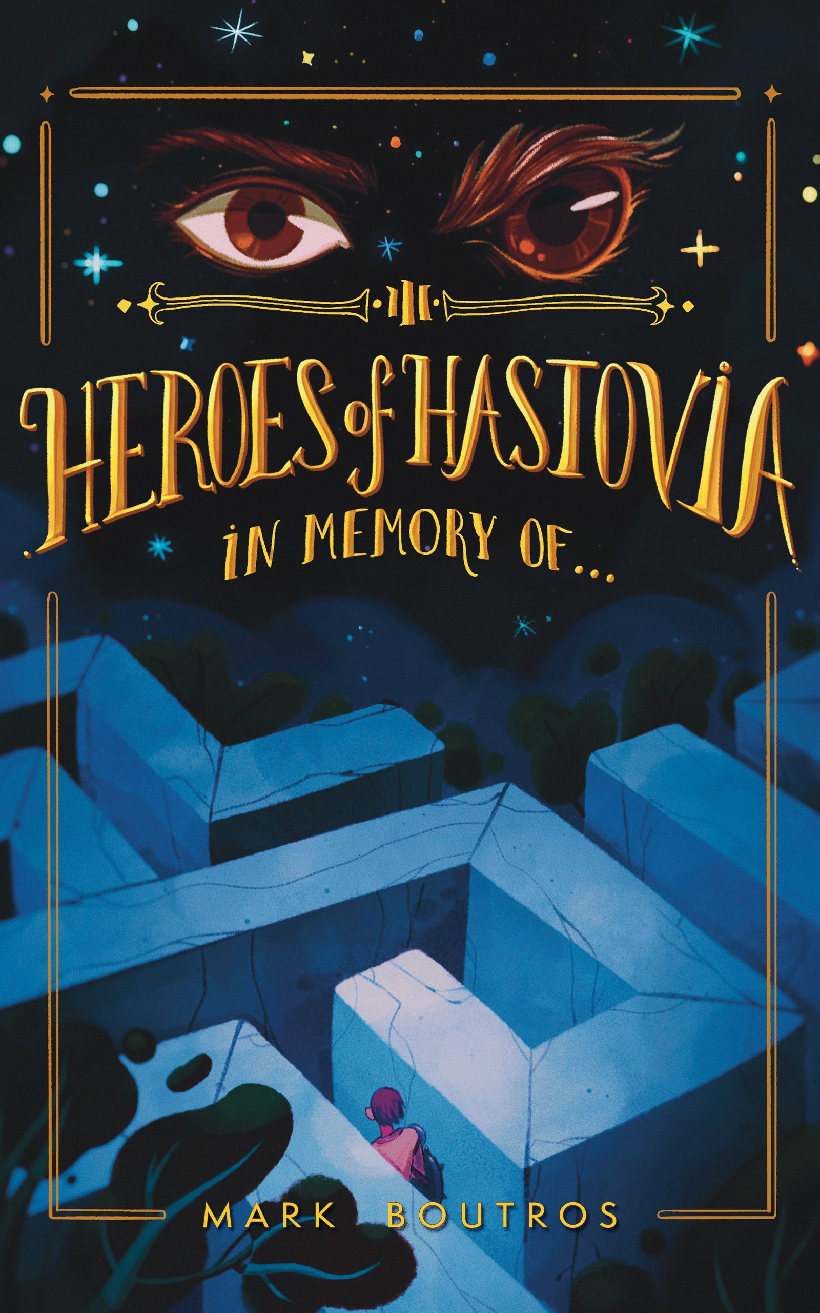 Heroes of Hastovia Book 3