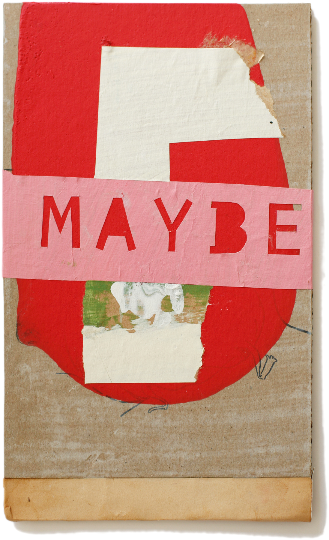 Maybe, 10" x 6", 2011 (private collection)