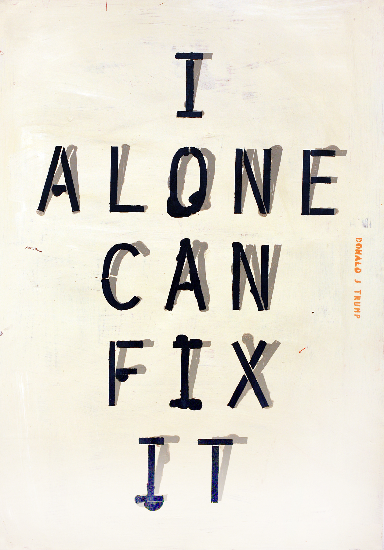 I alone can fix it.