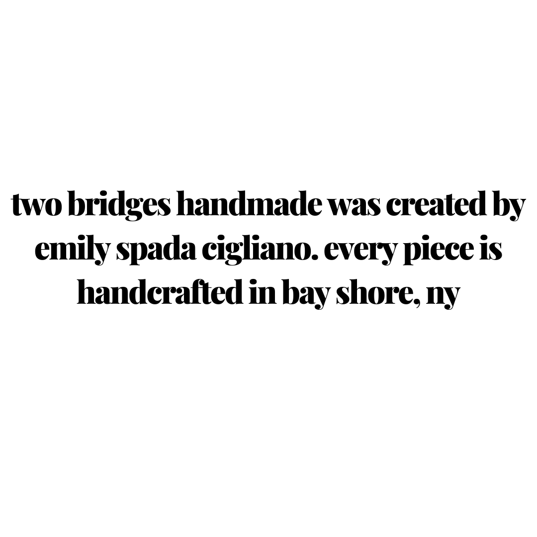 two bridges handmade