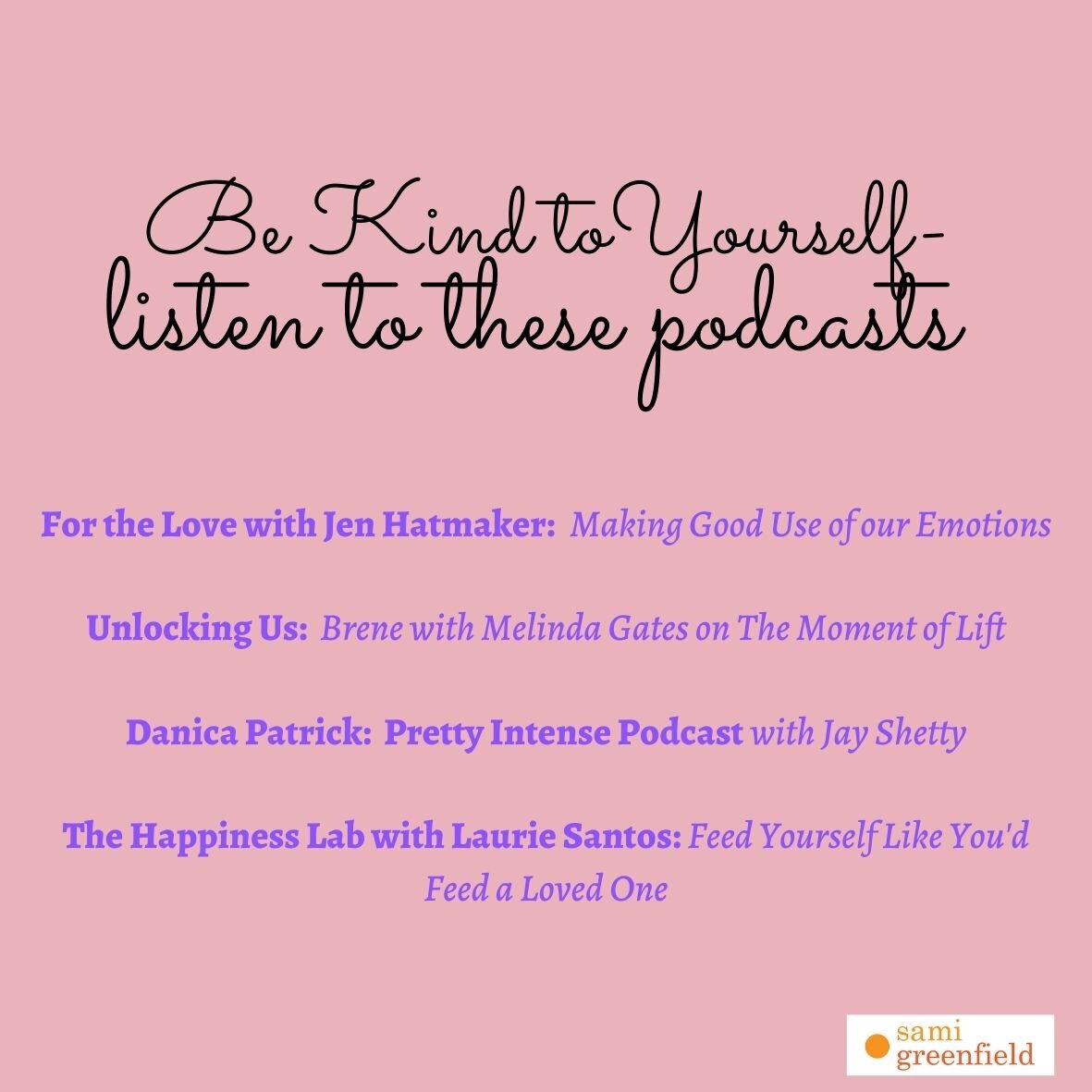 Be kind to yourself podcasts copy.jpg