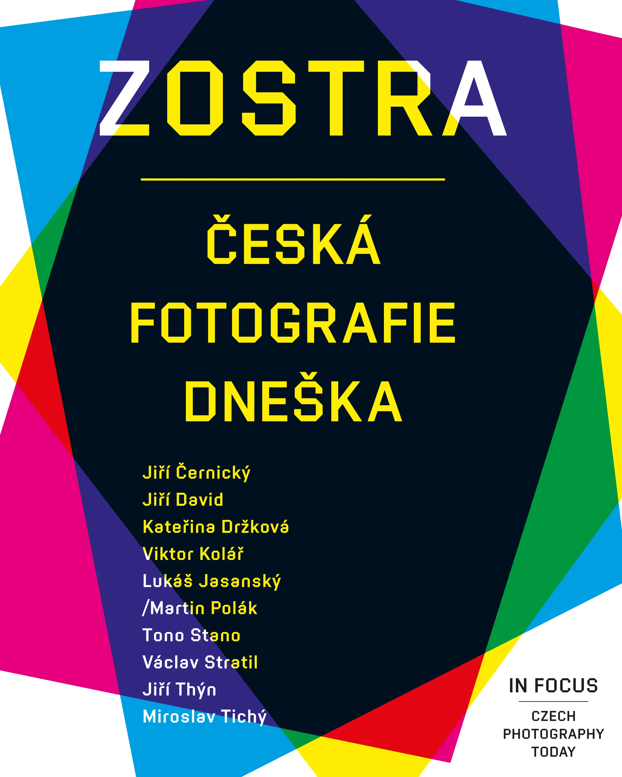 Zostra - česká fotografie dneška (cena 250,-)