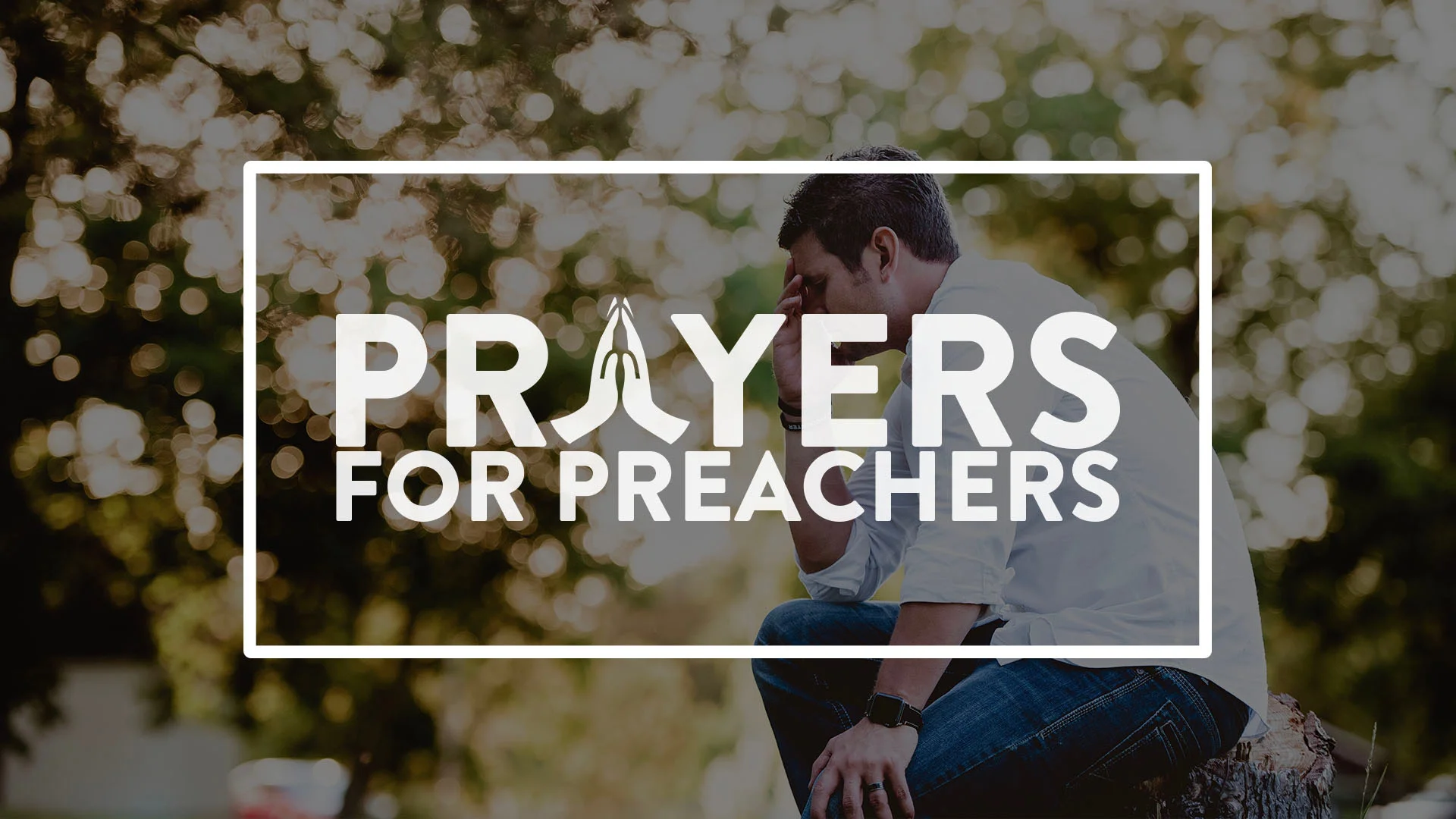 prayers for preachers 2.jpeg