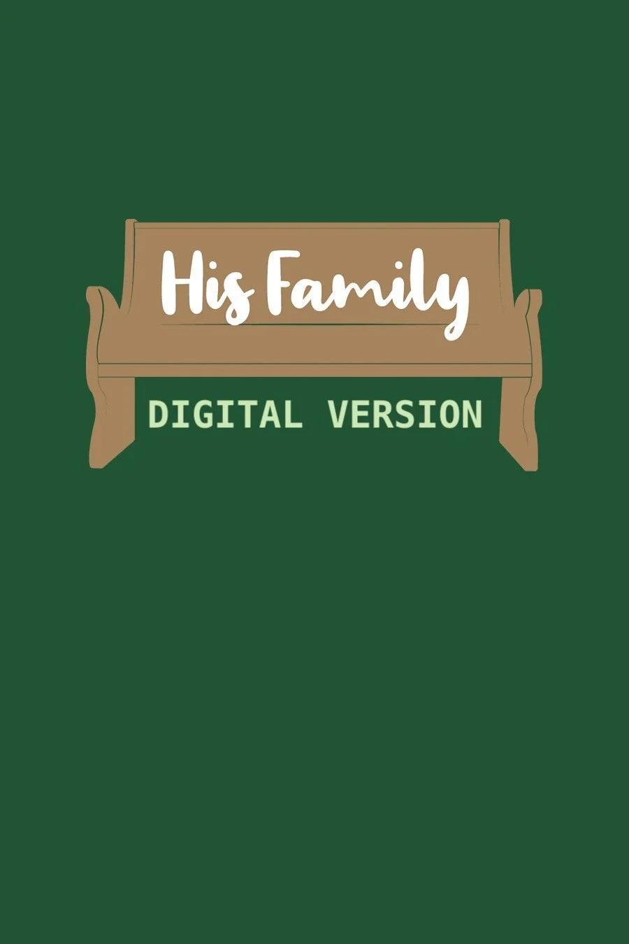 His Family Digital version jpeg .jpeg