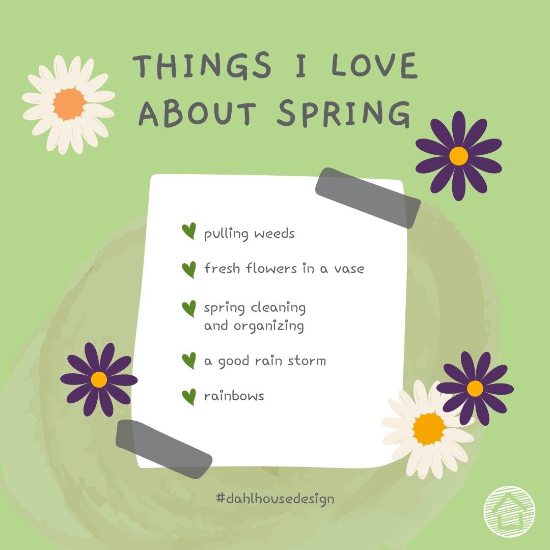 #dahlhousedesign #thingsiloveaboutspring #findingthepositive #ineveryseason #pullingweeds #freshflowers #springcleaning #springorganizing #rainstorm #rainbows