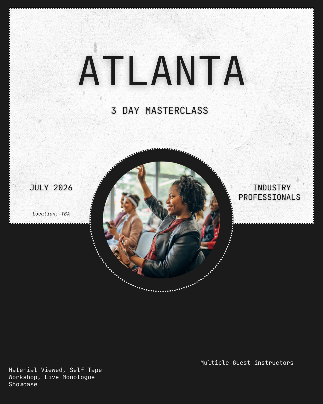 Atlanta MasterClass : 2026 July 17, 18, 19