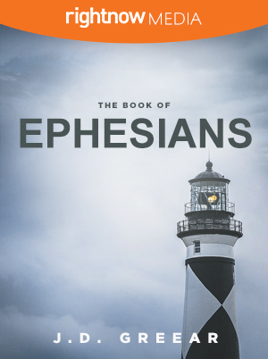 Ephesians; JD Greear