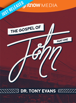 Gospel of John Part 1; Tony Evans