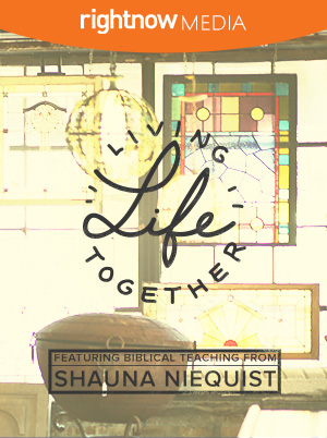 Living Life Together; Shauna Niequist