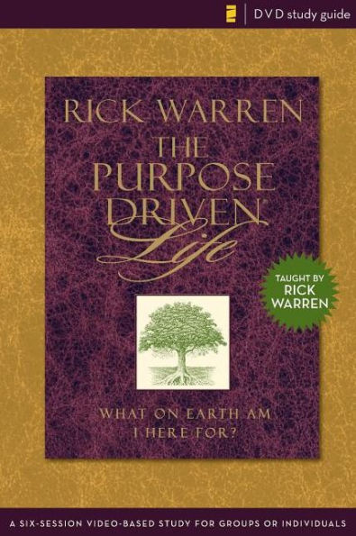 Purpose Driven Life; Rick Warren