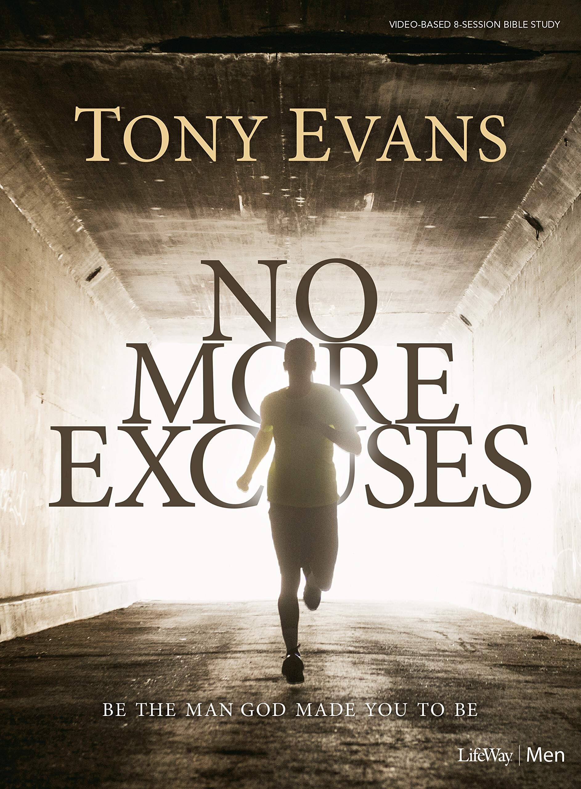 No More Excuses; Tony Evans