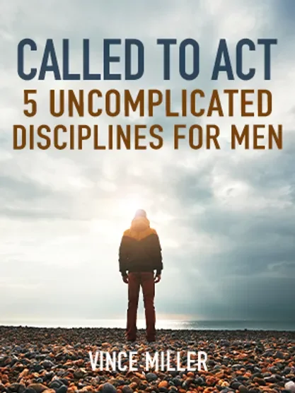 Called to Act - Vince Miller