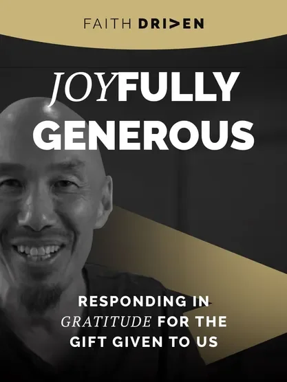 Joyfully Generous - Francis Chan