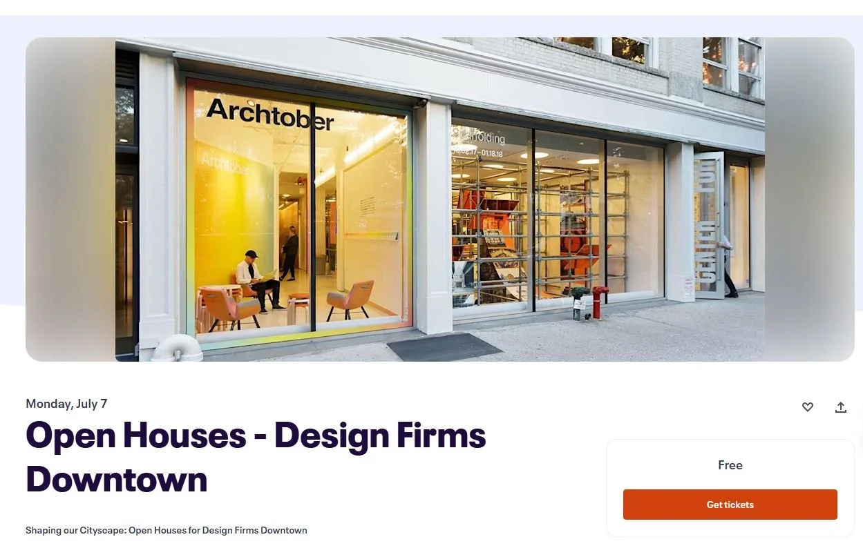 Shaping our Cityscape- Open Houses-Design Firms Downtown