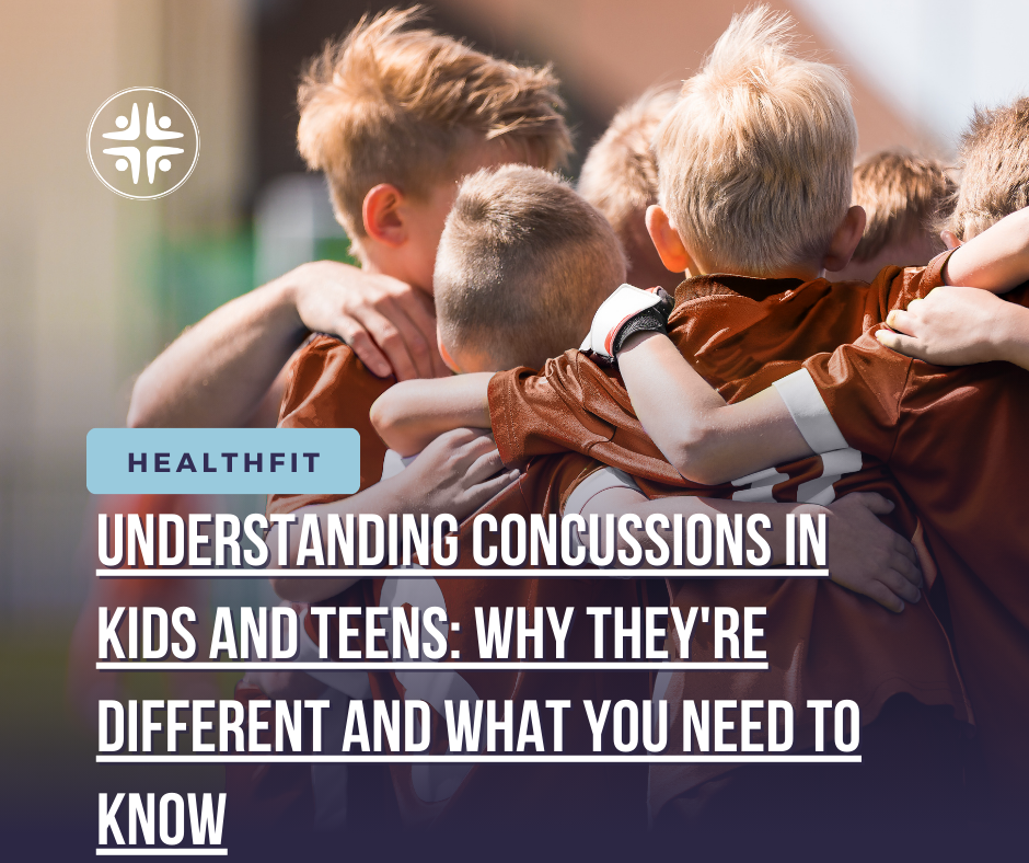 Understanding Concussions in Kids and Teens: Why They're Different and What You Need to Know