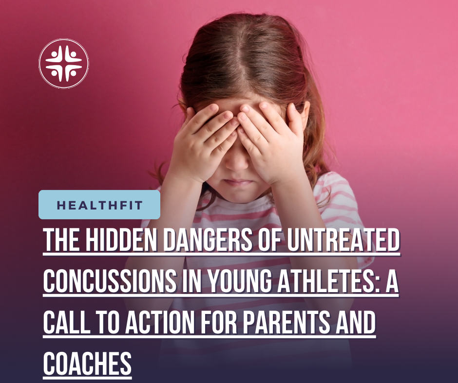 The Hidden Dangers of Untreated Concussions in Young Athletes: A Call to Action for Parents and Coaches