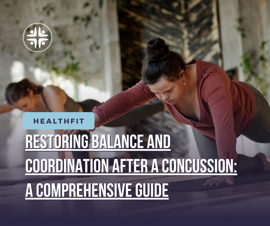 Restoring Balance and Coordination After a Concussion: A Comprehensive Guide