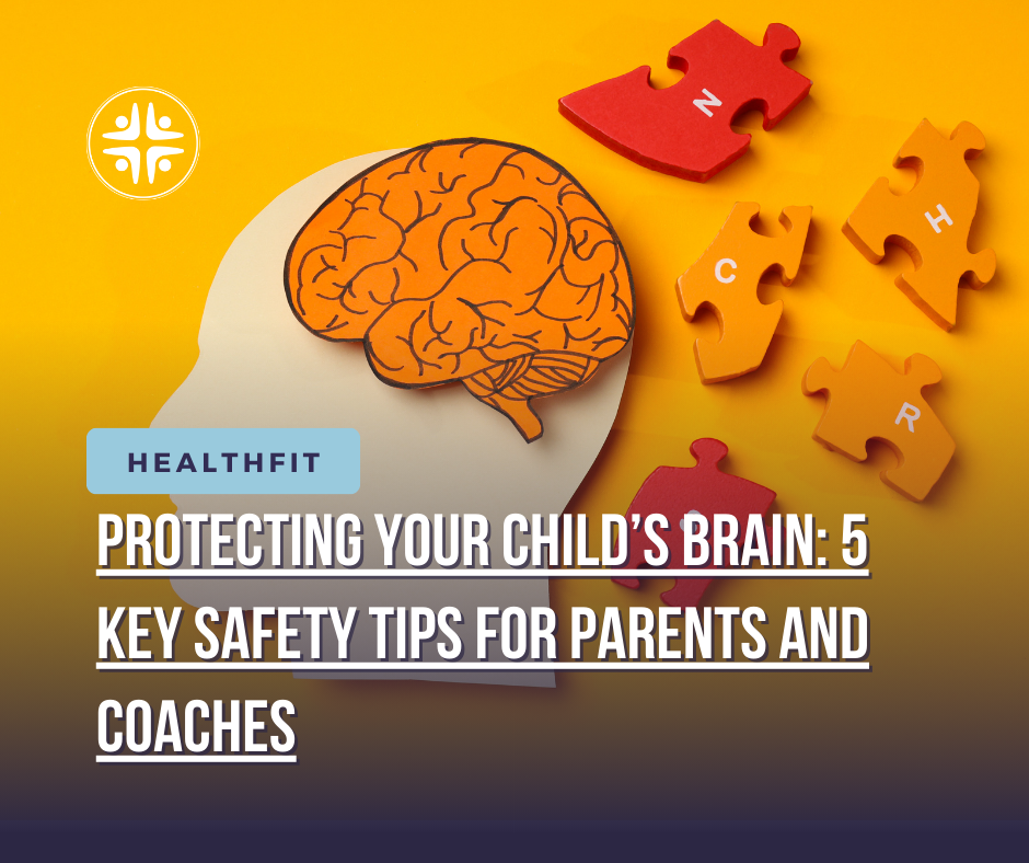 Protecting Your Child’s Brain: 5 Key Safety Tips for Parents and Coaches