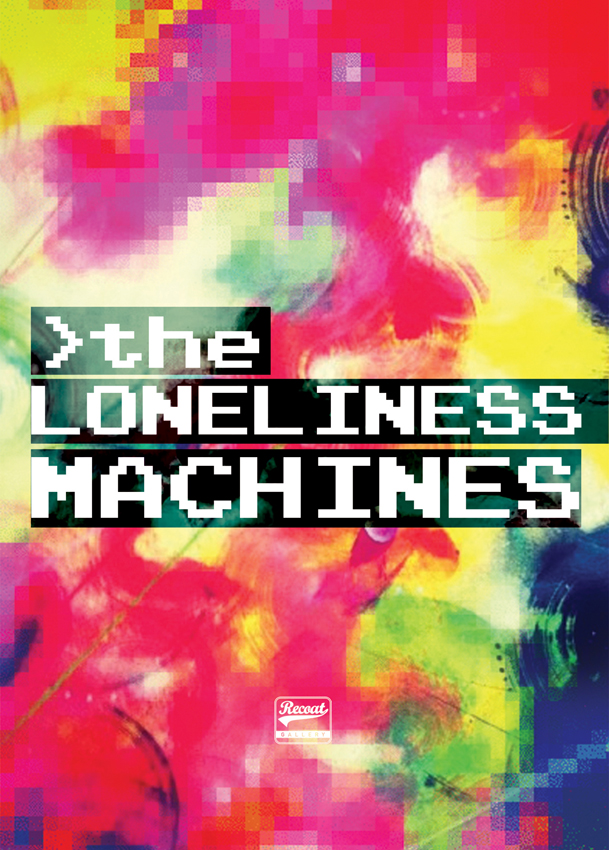 loneliness machines flyer front lr.jpg