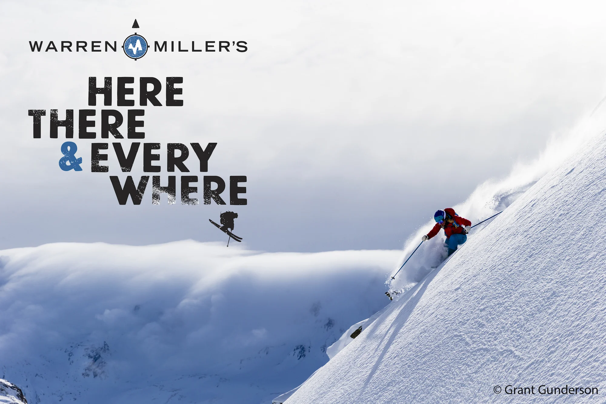 Warren Miller's Here, There & Everywhere