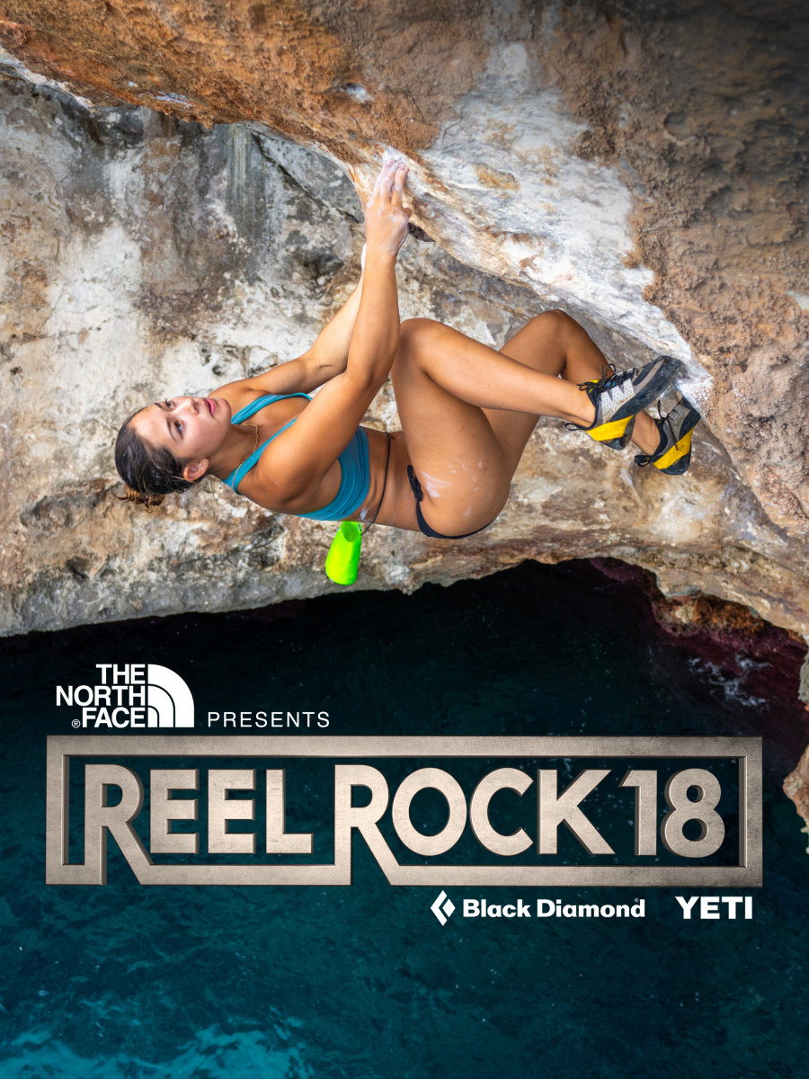 The North Face Presents: Reel Rock 18 — Rio Theatre for the Performing