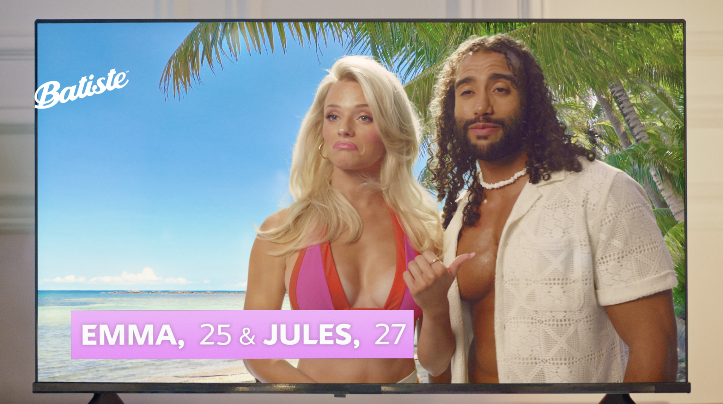 Batiste Light: Reality TV